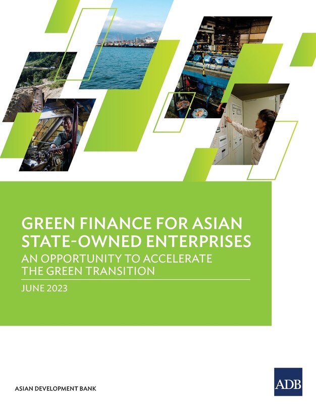 Front cover_Green Finance for Asian State-Owned Enterprises