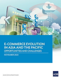 Front cover_E-commerce Evolution in Asia and the Pacific