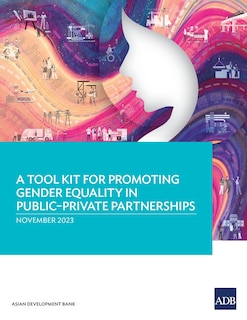 Couverture_A Tool Kit for Promoting Gender Equality in Public-Private Partnerships