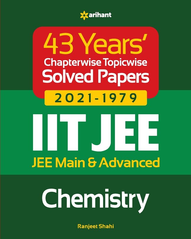 Front cover_43 Years Chapterwise Topicwise Solved Papers (2021-1979) IIT JEE Chemistry