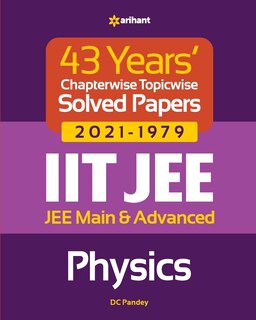 Front cover_43 Years Chapterwise Topicwise Solved Papers (2021-1979) IIT JEE Physics