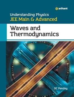 Front cover_Understanding Physics for JEE Main and Advanced Waves and Thermodynamics