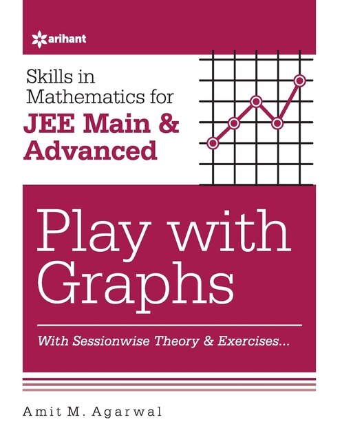 Couverture_Skills in Mathematics - Play with Graphs for JEE Main and Advanced