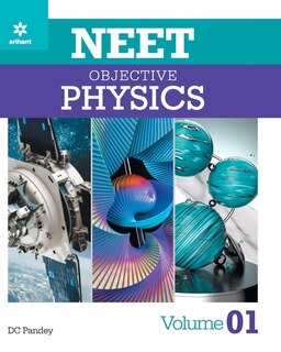 Front cover_NEET Objective Physics Volume 1