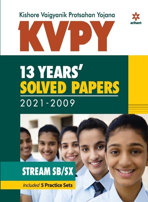 Front cover_KVPY 13 Years Solved Papers 2021-2009 Stream SB/SX