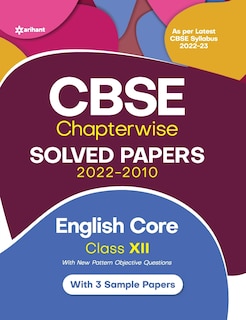 Couverture_CBSE English Core Chapterwise Solved Papers Class 12 for 2023 Exam (As per Latest CBSE syllabus 2022-23)