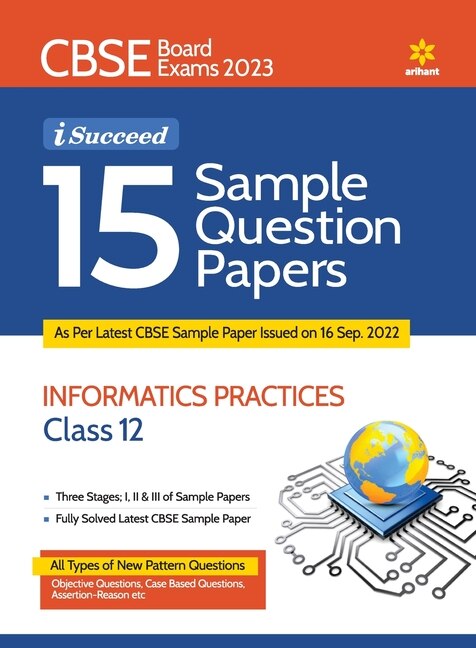 Front cover_15 Sample Question Papers Information Practices Class 12th CBSE 2019-2023