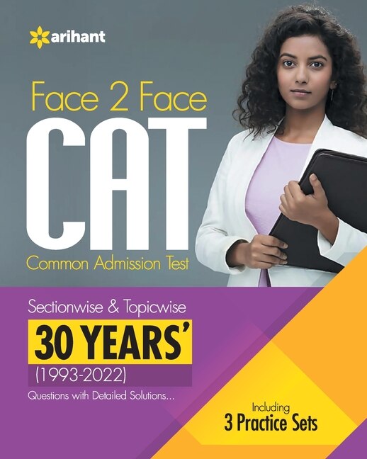 Front cover_Face To Face CAT 30 Years (1993-2022) Sectionwise & Topicwise solved paper 2023