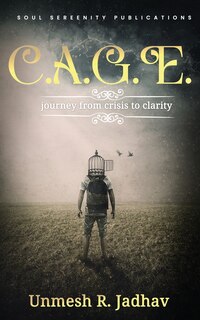 Front cover_C.A.G.E. - journey from crisis to clarity