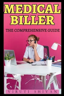 Couverture_Medical Biller - The Comprehensive Guide