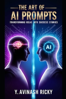 Front cover_The Art of AI Prompts