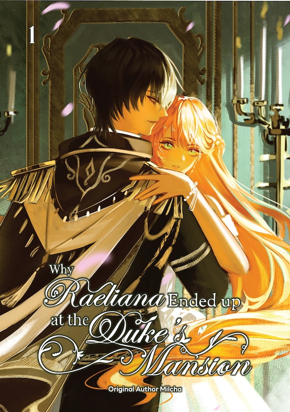 Couverture_Why Raeliana Ended Up at the Duke's Mansion Volume 1