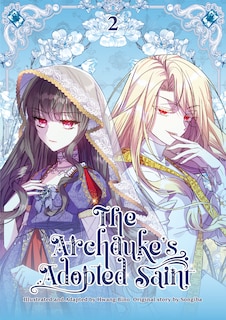 Front cover_The Archduke's Adopted Saint Volume 2
