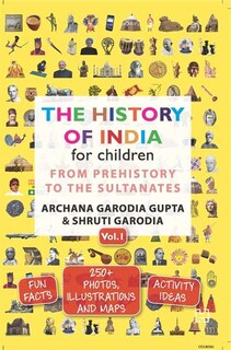 Front cover_The History Of India For Children Vol 1