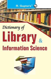 Front cover_Dictionary of Library & Information Science