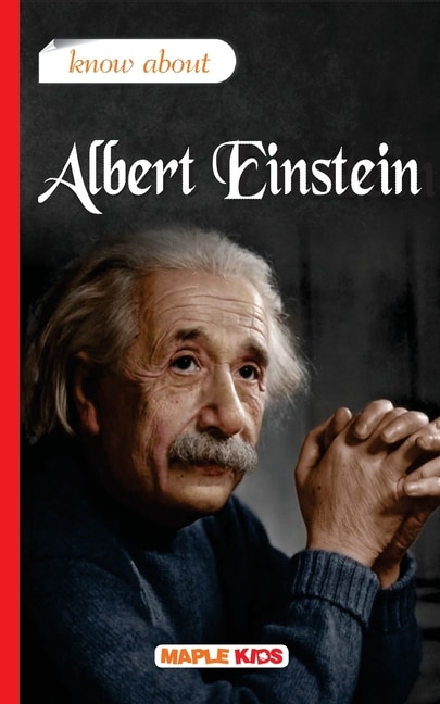 Front cover_Know About Albert Einstein
