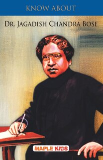 Front cover_Know About Dr. Jagdish Chandra Bose