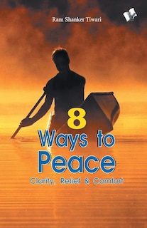 8 ways to peace