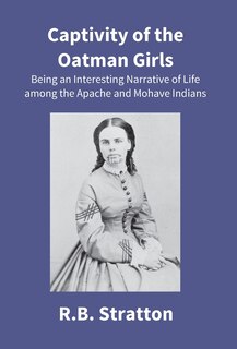 Front cover_Captivity Of The Oatman Girls