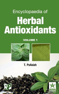Couverture_Encyclopaedia of Herbal Antioxidants Vol. 1