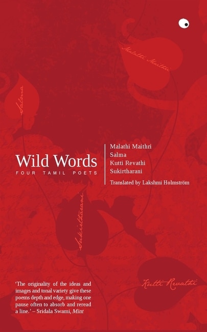 Front cover_Wild Words: Four Tamil Poets