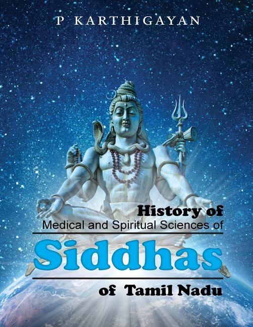 Couverture_History of Medical and Spiritual Sciences of Siddhas of Tamil Nadu