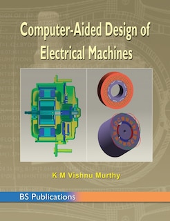 Front cover_Computer Aided Design of Electrical Machines