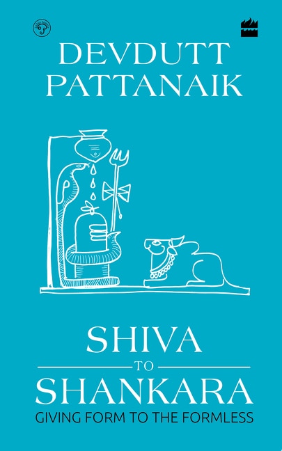 Couverture_Shiva to Shankara: Giving Form to the Formless