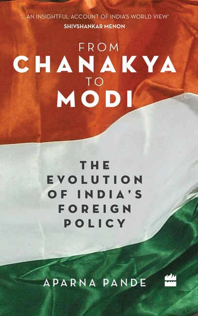 Front cover_From Chanakya to Modi: Evolution of India's Foreign Policy