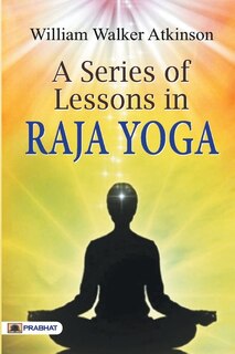 Couverture_A Series of Lessons in Raja Yoga