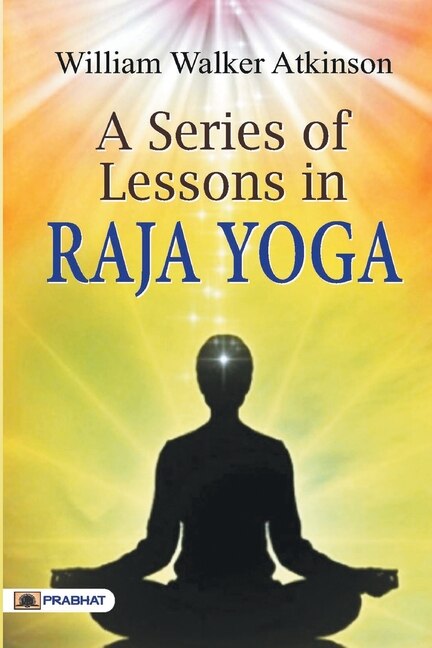 Couverture_A Series of Lessons in Raja Yoga