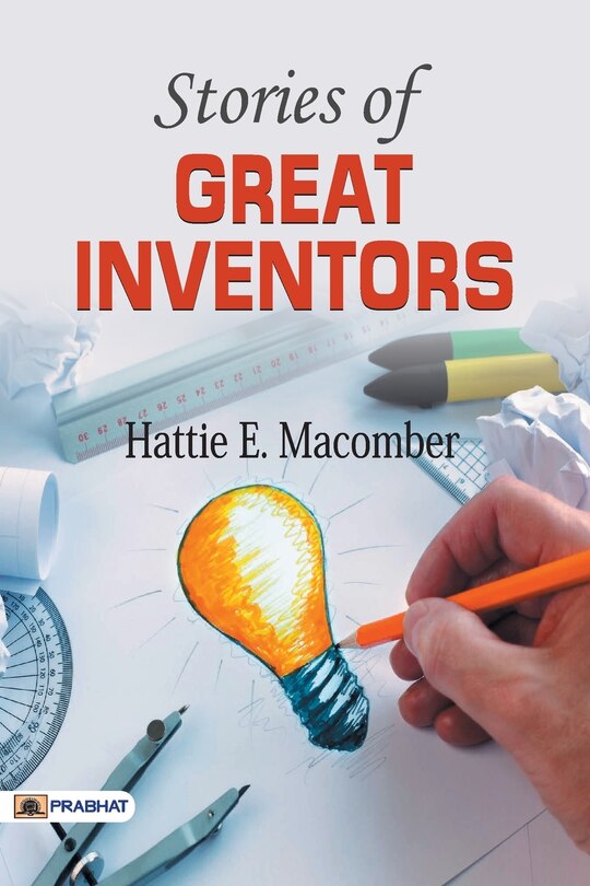 Front cover_Stories of Great Inventors
