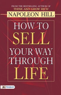 Front cover_How to Sell Your Way through Life