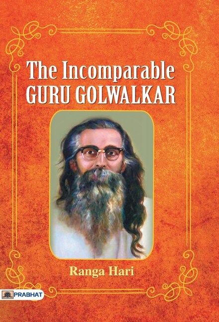 Front cover_The Incomparable Guru Golwalkar