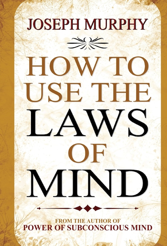 Couverture_How to Use the Laws of Mind