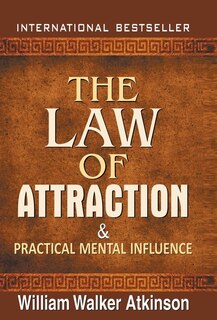 Front cover_The Law of Attraction and Practical Mental Influence