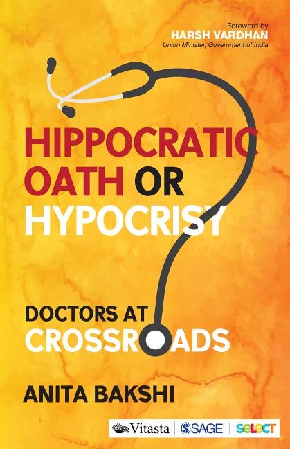 Front cover_Hippocratic Oath or Hypocrisy?