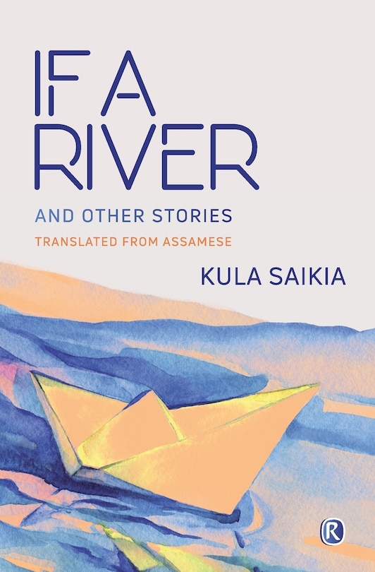Couverture_If A River and Other Stories
