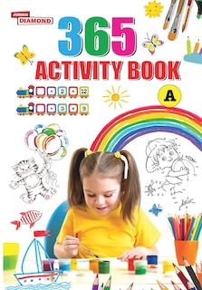 Front cover_365 Activity Book for Kids Match the Pair, Find the Difference, Puzzles, Crosswords, Join the Dots, Colouring, Drawing and Brain Teasers