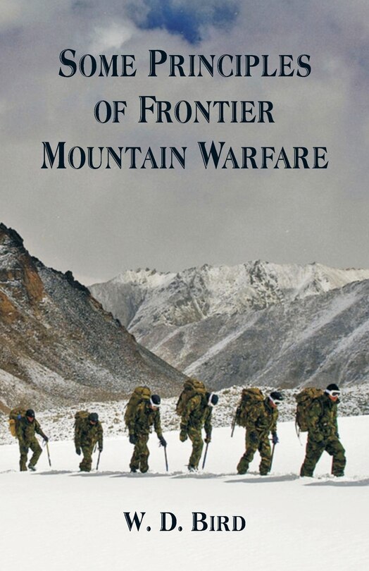 Front cover_Some Principles of Frontier Mountain Warfare