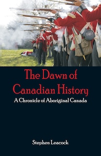 Front cover_The Dawn of Canadian History
