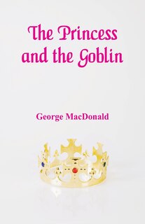 Couverture_The Princess And The Goblin