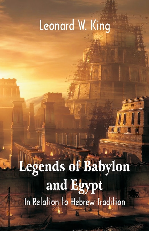 Couverture_Legends Of Babylon And Egypt