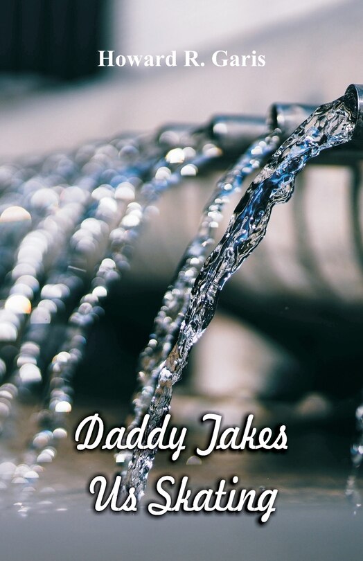 Front cover_Daddy Takes Us Skating