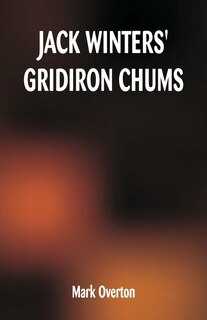 Front cover_Jack Winters' Gridiron Chums