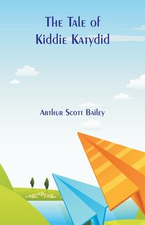 Front cover_The Tale of Kiddie Katydid