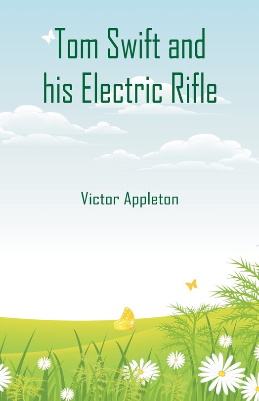 Couverture_Tom Swift and his Electric Rifle