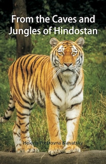 Couverture_From the Caves and Jungles of Hindostan