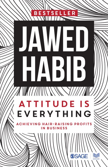 Front cover_Attitude Is Everything Achieving Hair Raising Profits In Business