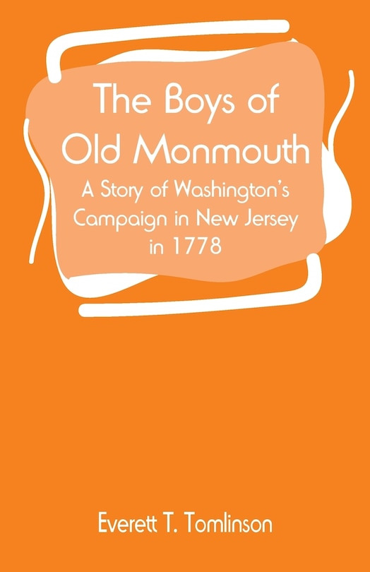 Front cover_The Boys of Old Monmouth